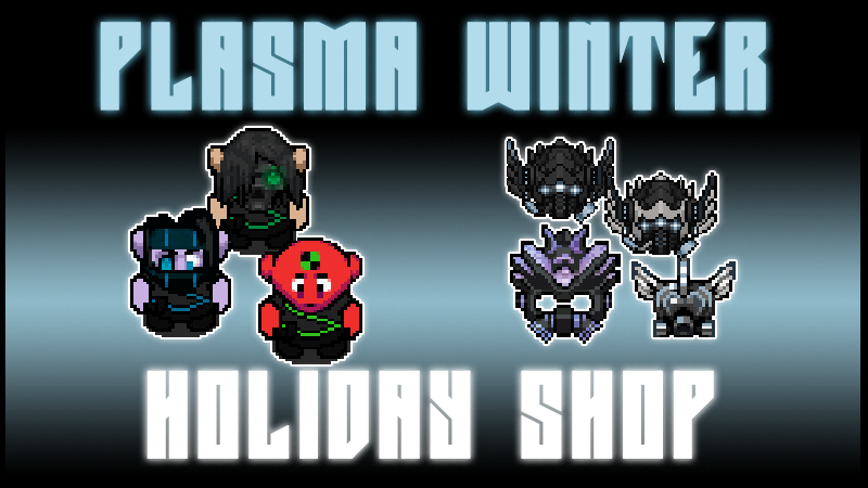 Plasma Corp Winter Shop 2025
