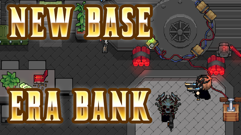New Base Release: Era Bank